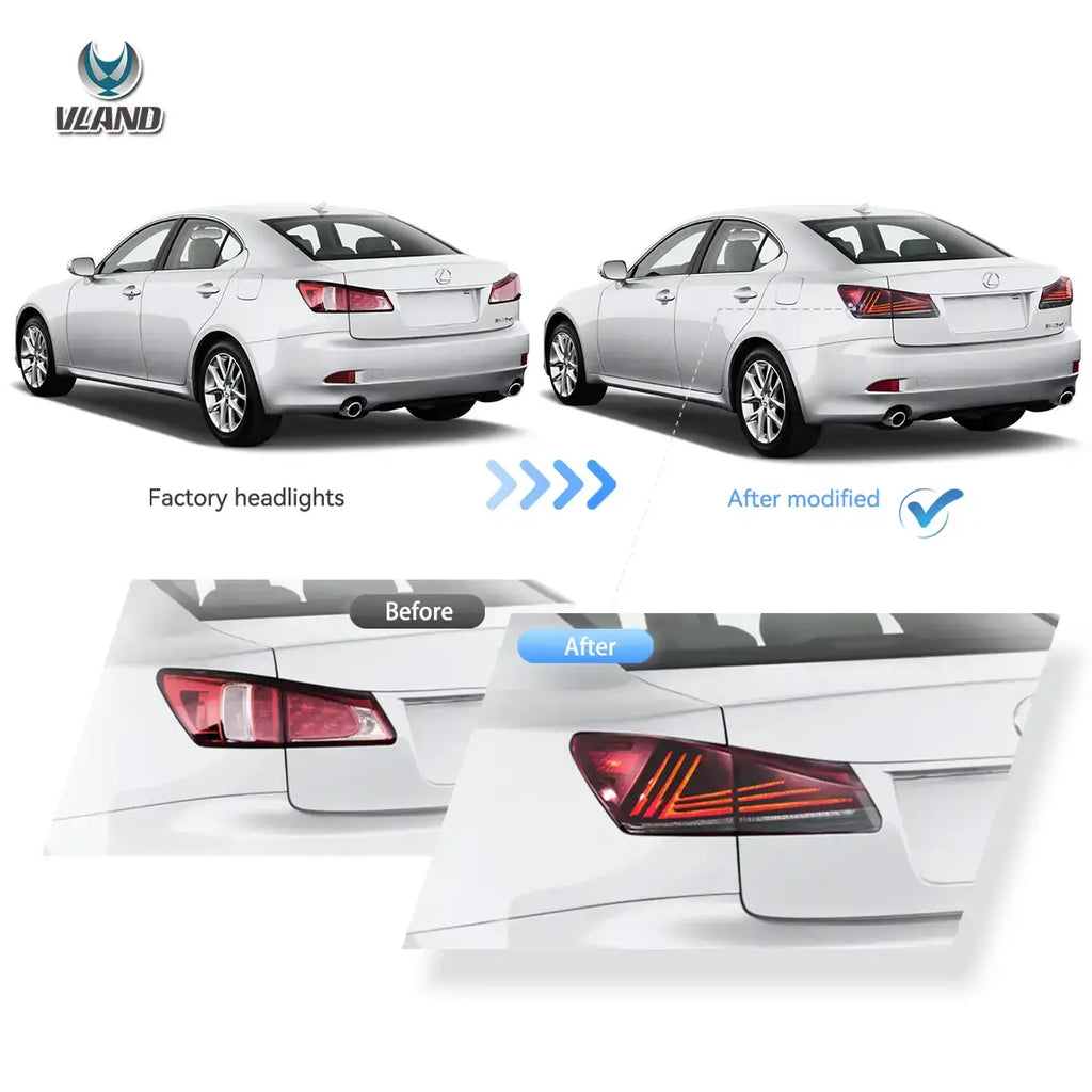 06-13 Lexus IS250 IS350 ISF IS300 220d 200d(XE20) Vland LED Tail Lights Upgraded